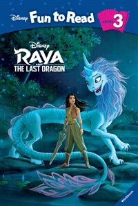 (The)Last Dragon: Raya